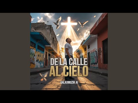 De la Calle al Cielo