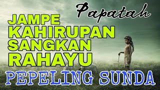 Download lagu JAMPE KAHIRUPAN SANGKAN RAHAYU mp3 Download lagu JAMPE KAHIRUPAN SANGKAN RAHAYU mp3