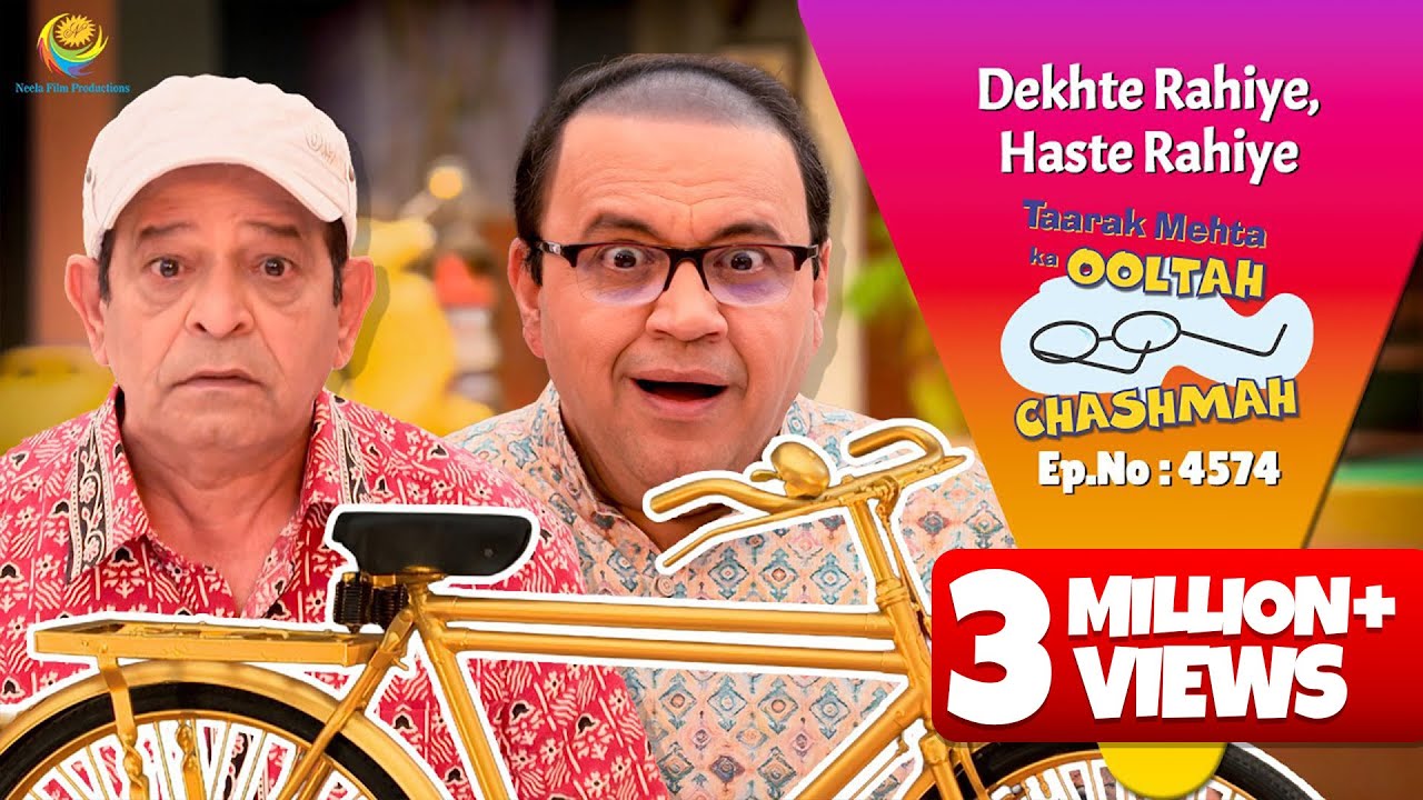 NEW! Ep 4574 - Abdul ko Mili 13 crore Ki Cycle! | Taarak Mehta ka Ooltah  Chashmah