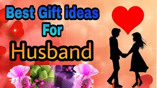 15 Amazing Gift ideas for husband  Find the perfect gift for your husband | Special gift for husband
