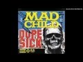 Madchild - Grenade Launcher - Dope Sick