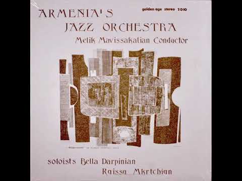 Yergnayougn Gerag - Armenia's Jazz Orchestra