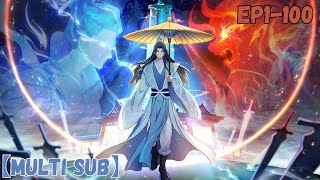 【MULTI SUB】It Turns Out That I Have Been Invincible for a Long Time EP 1-100 1080P