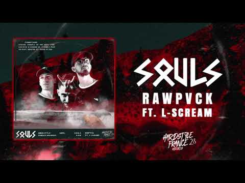 Rawpvck & L-Scream- Souls (Official Video)