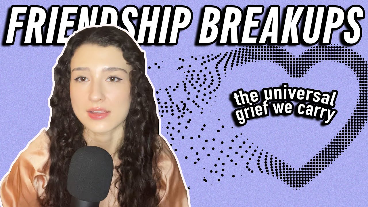 FRIENDSHIP BREAKUPS: Why some friends aren't forever