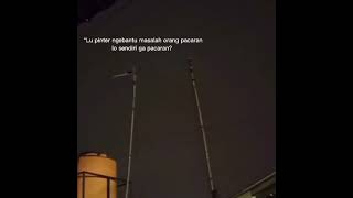 Download lagu Pinter Nasihatin Orang Pacaran Tapi Single, Ingat! Pelatih Tidak Bermain | Story Status WA 10 Detik mp3