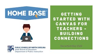 Getting Started in Canvas for Teachers May 2020 Webinar