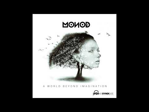 Monod - A World Beyond Imagination ( Original Mix)
