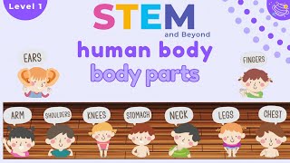 Body Parts | Science For Kids | STEM Home Learning