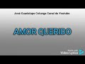 Amor Querido by Ram Herrera karaoke