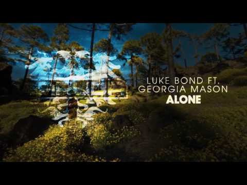 Luke Bond feat. Georgia Mason - Alone