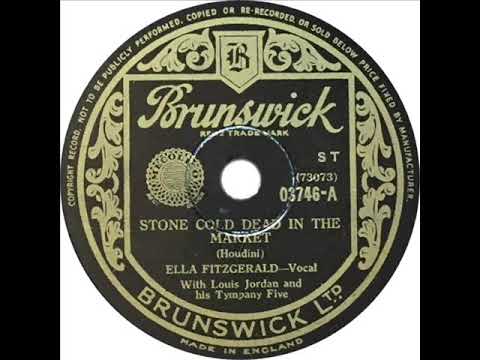 Ella Fitzgerald and Louis Jordan - Stone Cold Dead In The Market