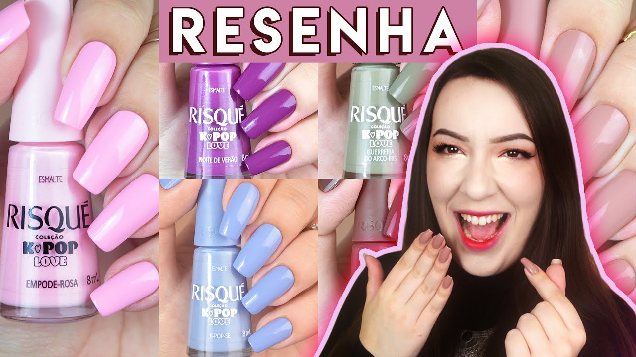 Watch Now Coleção K-POP LOVE da RISQUÉ | Resenha de Esmaltes Coleção K-POP LOVE da RISQUÉ | Resenha de Esmaltes