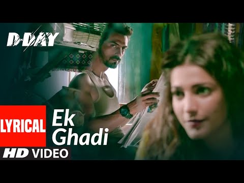 Ek Ghadi (Lyrical) — watch video