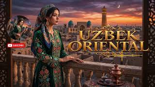 Download lagu Uzbek Music | Traditional Uzbek Music with Oriental Instrumental Sounds from Uzbekistan mp3