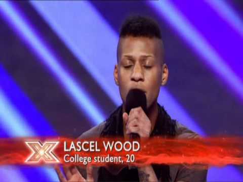 Lascel Wood - X Factor Auditions 2011 HD Amazing!!!!!!!!!!!!!!