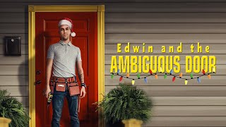 Edwin and the Ambiguous Door (2024 Official Trailer)