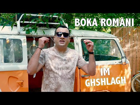 Boka Romani - IM GHSHLAGH // ԻՄ ՂՇԼԱՂ