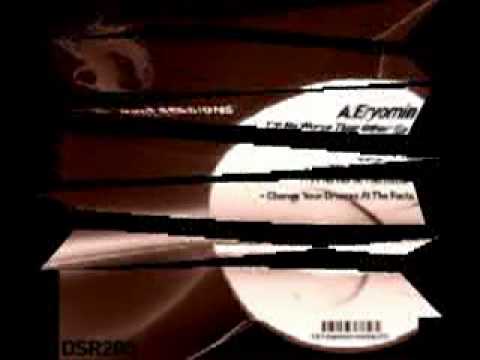 DSR205 A.Eryomin - I'm No Worse Than Other Ep • Deepsessions Recordings
