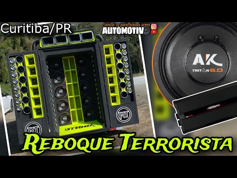 REBOQUE TERRORISTA TRITON AK E SOUNDIGITAL/SENTE A PEDRADA SOM AUTOMOTIVO