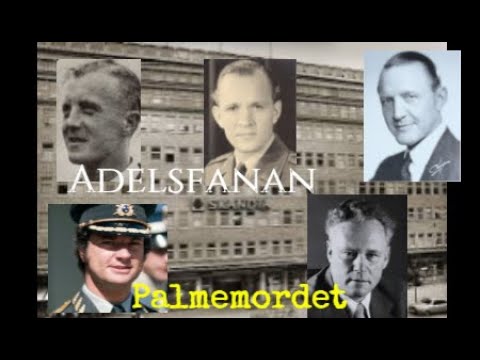 Palmemordet. Adelsfanan.