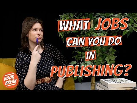 What Jobs Can You Do in a Publishing House? | #BookBreak