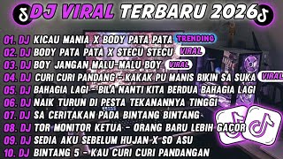 Download lagu DJ TIKTOK TERBARU 2026-🎵DJ KICAU MANIA X BODY PATA PATA 🎵DJ BODY PATA PATA X STECU STECU FULL ALBUM mp3