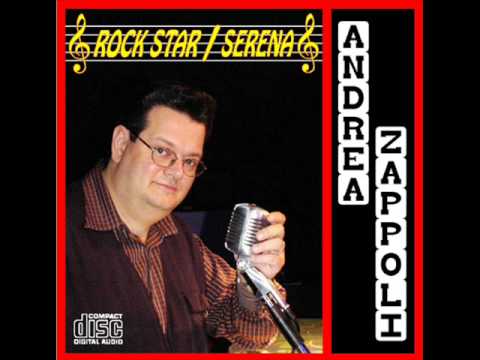 ANDREA ZAPPOLI - ROCK STAR - NEW VERSION 2009
