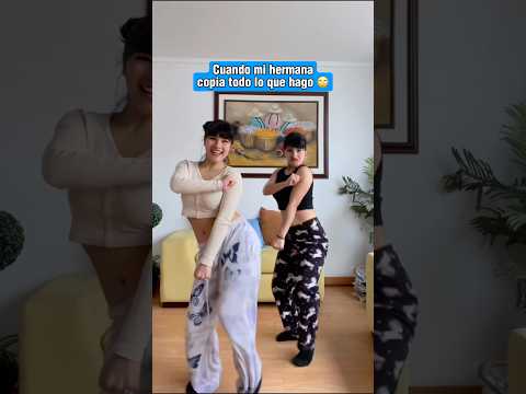 Mi hermana menor me copia en todo 🙄😅 #shorts #tiktokvideo #humor #comedia #peru #latina