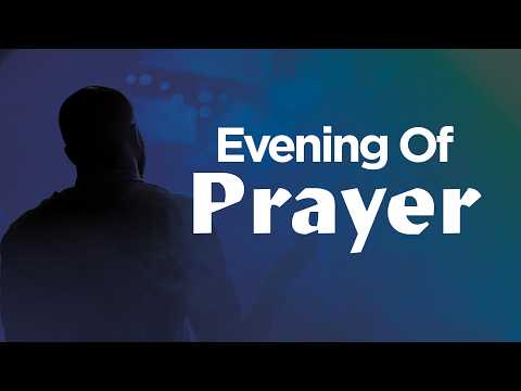 Evening of Prayer