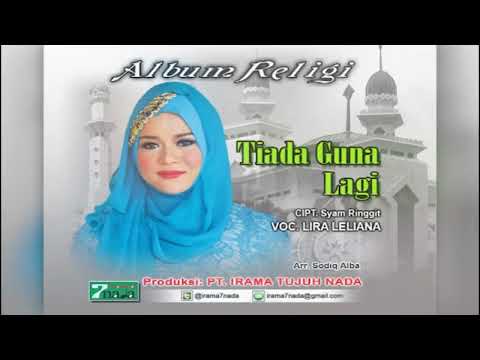 Lira Leliana - Tiada Guna Lagi (Official Music Video)