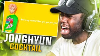 Jonghyun (김종현) - &#39;Cocktail&#39;  (REACTION + REVIEW) | Patreon Preview