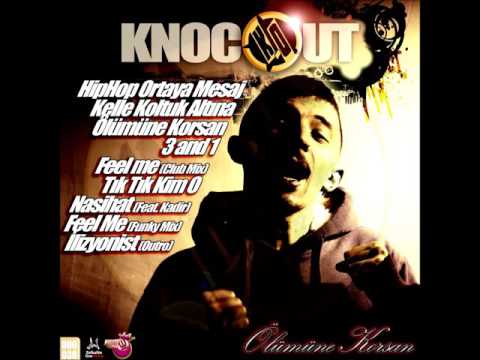 07 Knock Out - Nasihat ft. Kadir