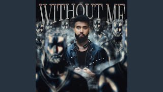 Without Me (Full Audio) thumbnail