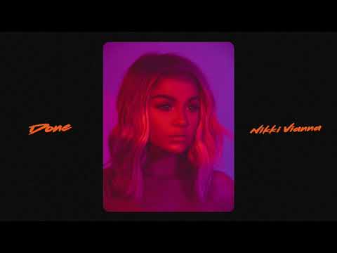 Nikki Vianna - "Done" [Official Audio]