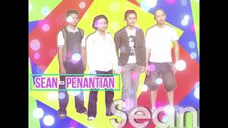 Download lagu SEAN - Penantian mp3