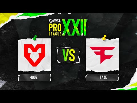 MOUZ vs. FaZe - ESL Pro League Season 22 - Third-Place