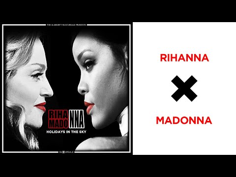 Rihanna X Madonna (Succursale Mashup)