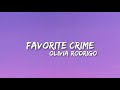 Favorite Crime Olivia Rodrigo Lyrics