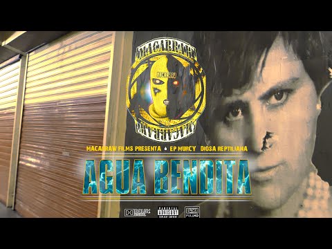 EP Murcy X Diosa Reptiliana - AGUA BENDITA (Macarraw Films) #OTXARKOAGANG