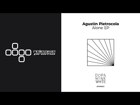 PREMIERE: Agustin Pietrocola - Enough [Dopamine White]