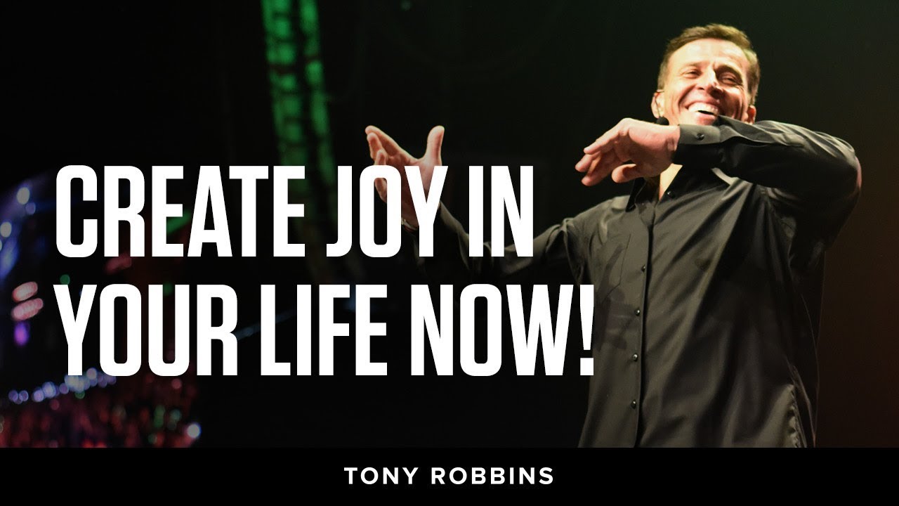 Create joy in your life now! | Tony Robbins Podcast