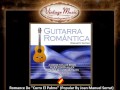 The Spanish Guitar - Romance De Curro El Palmo ...