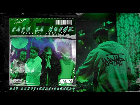 Bad Bunny, Ozuna, Quevedo, Khea - Cayó La Noche (Juankii Mashup)