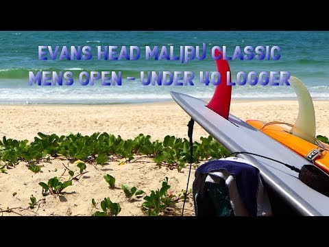 Evans Head Malibu Classic 2019- Mens Open and U40 Log highlights