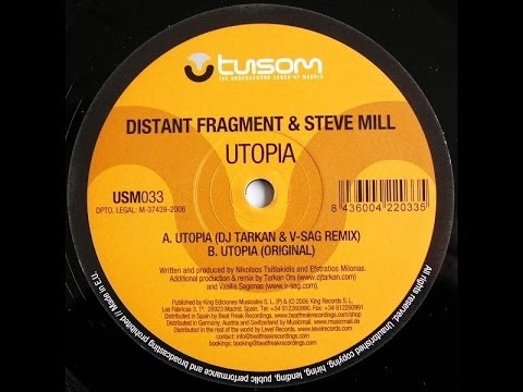 Distant Fragment & Steve Mill ‎– Utopia (DJ Tarkan & V-Sag Remix)