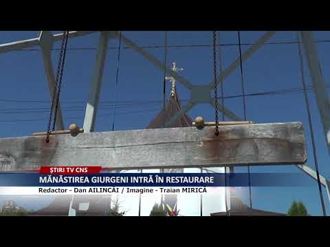 MĂNĂSTIREA GIURGENI INTRĂ ÎN RESTAURARE