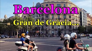 [SPAIN-BARCELONA] Walking along Gran de Gràcia... 24/JUL/2021 06:00 pm