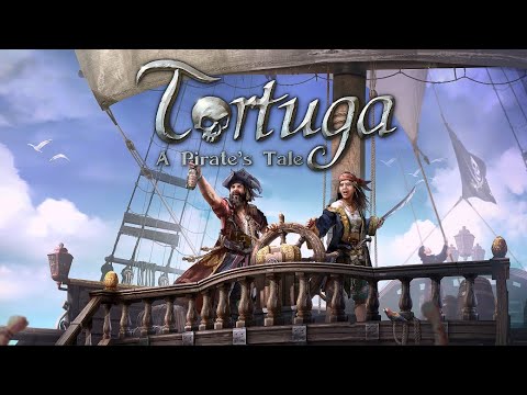 Tortuga - A Pirate's Tale | GamePlay PC