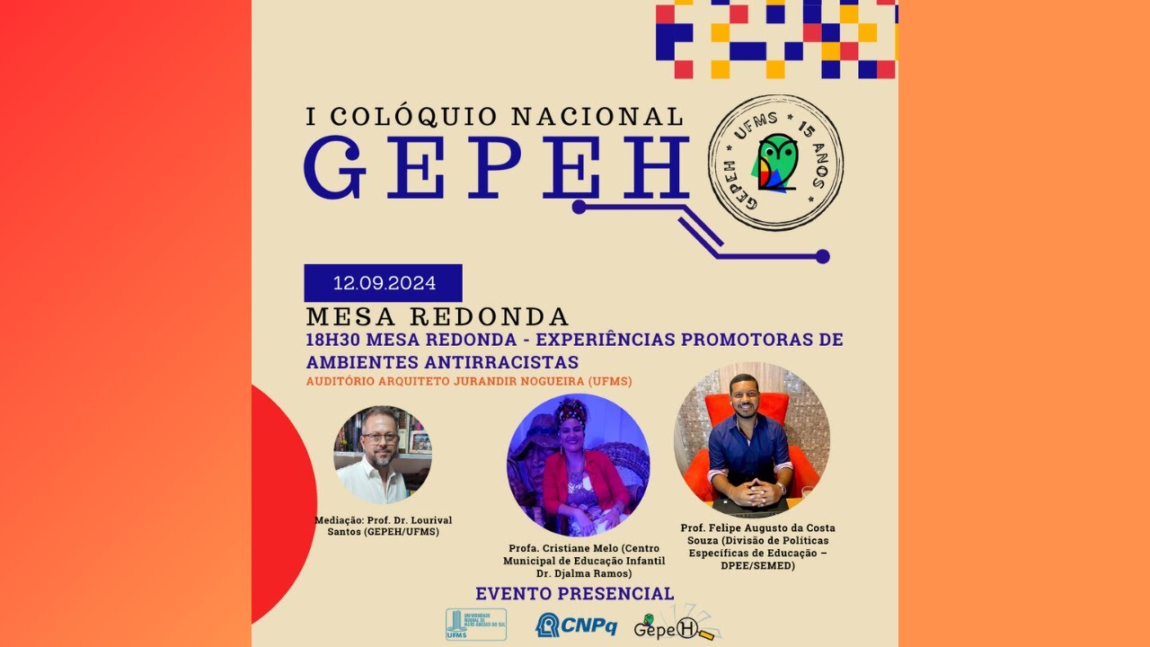 Mesa Redonda: Experiências Promotoras de Ambientes Antirracistas